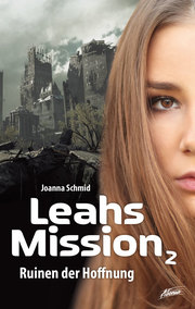 Leahs Mission - Ruinen der Hoffnung - Cover