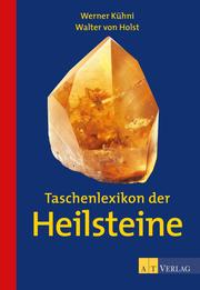 Taschenlexikon der Heilsteine - eBook