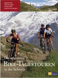 Die schönsten Bike-Tagestouren in der Schweiz - Cover