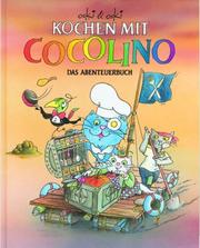 Kochen mit Cocolino 2 - Das Abenteuerbuch