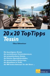 20 x 20 TopTipps Tessin