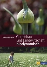 Gartenbau und Landwirtschaft biodynamisch