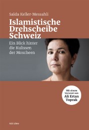 Islamistische Drehscheibe Schweiz.