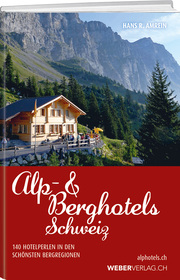 Alp & Berghotels Schweiz - Cover