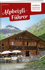Alpbeizli-Führer Berner Oberland - Cover