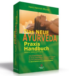 Das neue Ayurveda Praxis-Handbuch