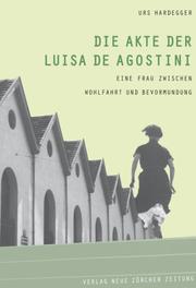 Die Akte der Luisa De Agostini