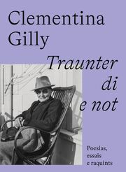 Clementina Gilly: Traunter di e not