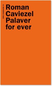 Palaver for ever