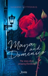 Maya and Domenico: The story of an amazing friendship