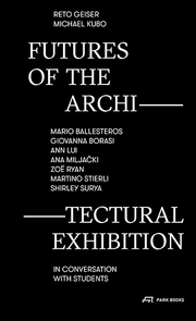 Futures of the Architectural Exhibition - Cover