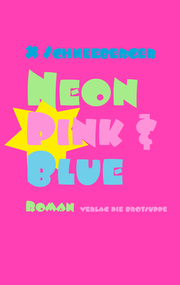 Neon Pink & Blue - Cover