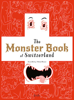 The Monster Book of Switzerland - Cover