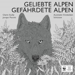 Geliebte Alpen, Gefährdete Alpen - Cover