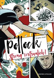 Pollock - Streng vertraulich!