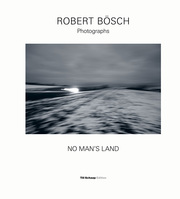 Robert Bösch - No Man's Land