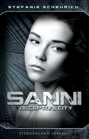 Sanni: Prequel zu Deceptive City