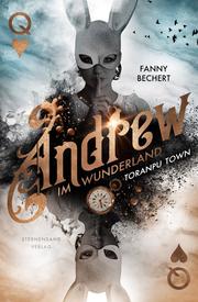 Andrew im Wunderland (Band 2): Toranpu Town - Cover
