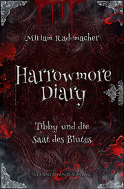 Harrowmore Diary (Band 2): Tibby und die Saat des Blutes - Cover