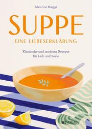 Suppe – eine Liebeserklärung - Cover