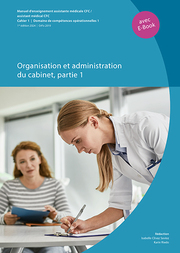 Cahier 1: Organisation et administration du cabinet, partie 1 (Imprimé avec e-book)