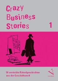 Crazy Business Stories 1 - Cover