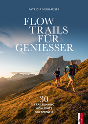 Flow Trails Für Geniesser