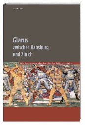 Glarus zwischen Habsburg und Zürich - Cover