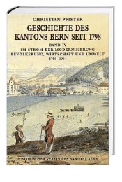 Geschichte des Kantons Bern seit 1798, Band IV - Cover