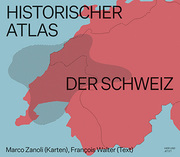 Historischer Atlas der Schweiz. - Cover