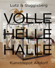 Lutz & Guggisberg - Volle Helle Halle