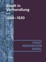 Stadt in Verhandlung. 1250-1530 - Cover
