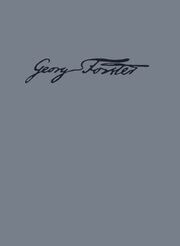 Georg Forsters Werke - Briefe bis 1783