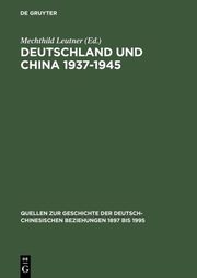 Deutschland und China 1937-1949