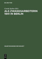 Als Zwangsarbeiterin 1941 in Berlin - Cover