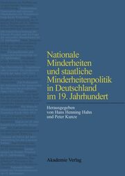 Nationale Minderheiten und staatliche Minderheitenpolitik in Deutschland im 19.Jahrhundert - Cover