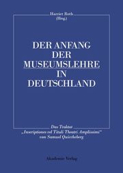 Der Anfang der Museumslehre in Deutschland