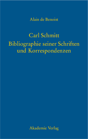 Carl Schmitt: Bibliographie seiner Schriften und Korrespondenzen