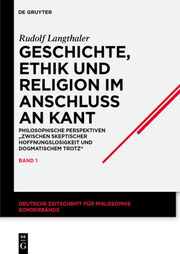 Geschichte, Ethik und Religion im Anschluss an Kant