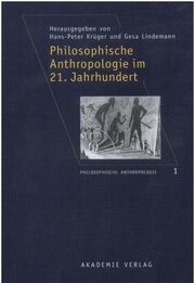 Philosophische Anthropologie im 21.Jahrhundert - Cover