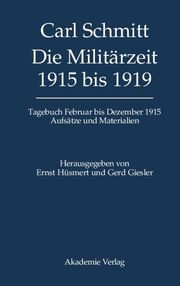 Die Militärzeit 1915 bis 1919