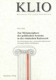 Zur Metamorphose des politischen Systems in der römischen Kaiserzeit - Cover