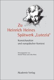 Zu Heinrich Heines Spätwerk 'Lutezia'