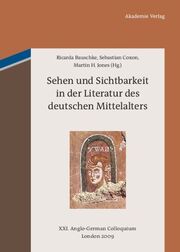 Sehen und Sichtbarkeit in der Literatur des deutschen Mittelalters - Cover