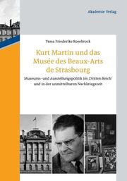 Kurt Martin und das Musee des Beaux-Arts de Strasbourg