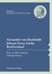 Alexander von Humboldt/Johann Franz Encke, Briefwechsel