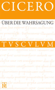 Über die Wahrsagung/De divinatione - Cover