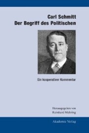 Carl Schmitt: Der Begriff des Politischen