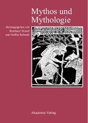 Mythos und Mythologie - Cover