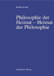 Philosophie der Heimat - Heimat der Philosophie